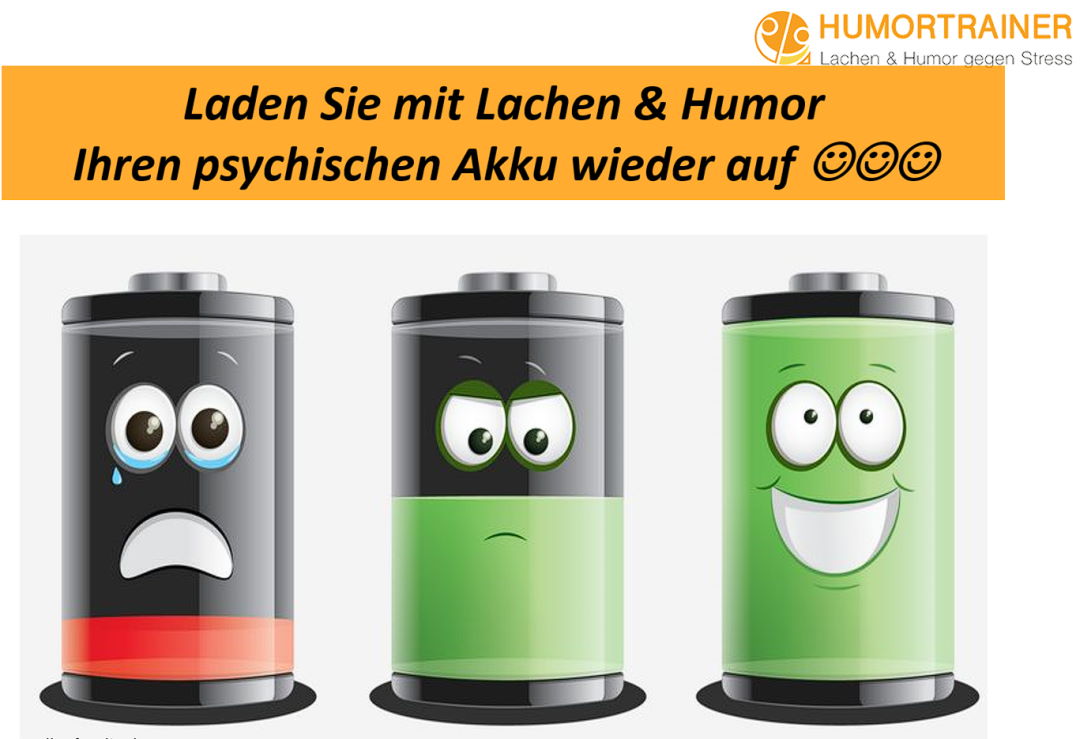 Mit Lachen, Humor und positiver Psychologie den eigenen Akku wieder aufladen