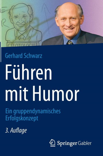 Führen mit Humor: Ein gruppendynamisches Erfolgskonzept