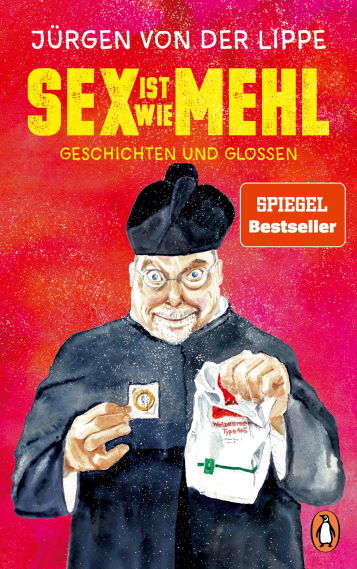 Sex ist wie Mehl: Geschichten und Glossen