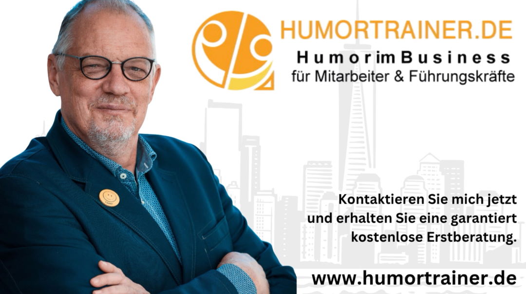 Warum Humor und Positive Psychologie im Business wirken