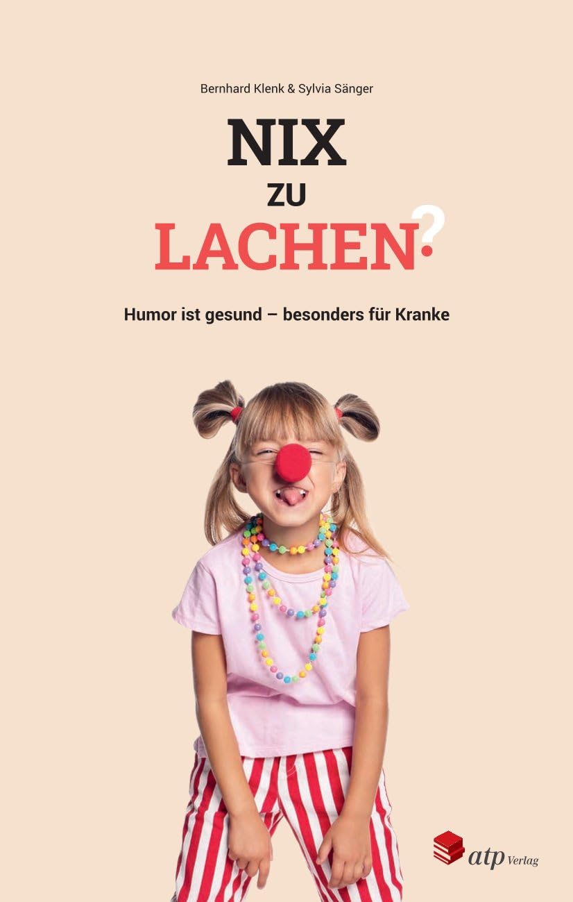Nix zu Lachen? Humor ist Gesund – besonders für Kranke